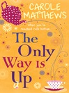 The Only Way Is Up (eBook)